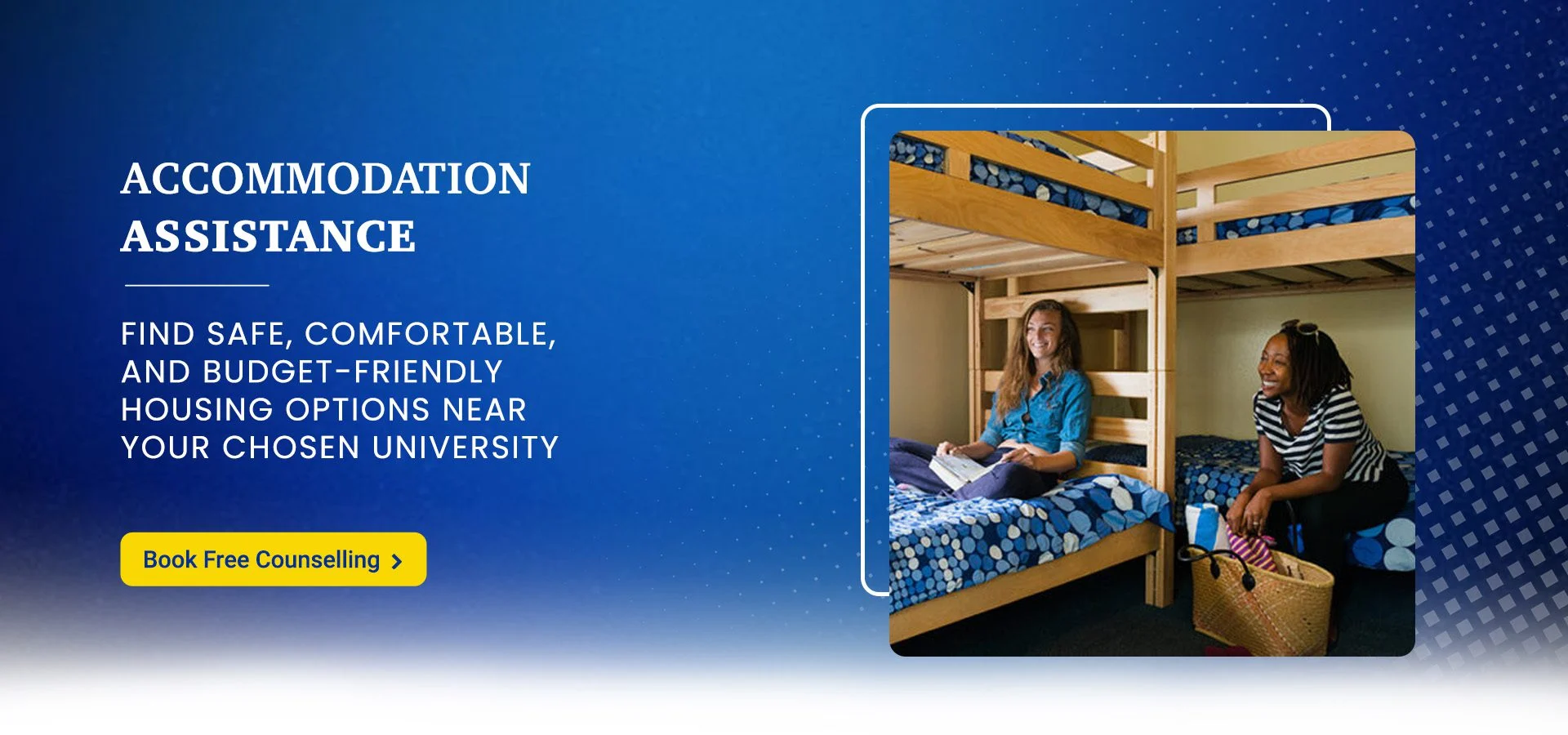 Student accommodation Support Services for international universities - Safe and budget-friendly housing options for students