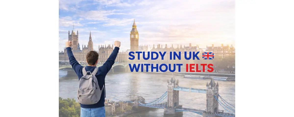 Study in UK without IELTS for Indian students — ISEC guide